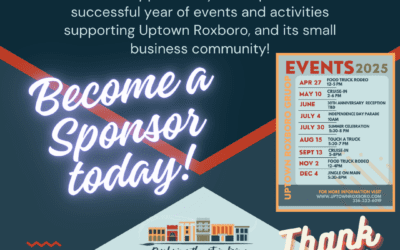 Become a Sponsor or Friend of Uptown Roxboro today!